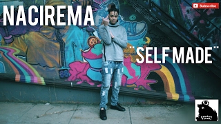 Nacirema - Self Made (Official Video) Shot By @SoldierVisions