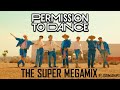 PERMISSION TO DANCE | THE SUPER MEGAMIX  (+40 SONGS) (TEASER) by JozuMashups COMING SOON...