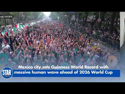 Mexico city sets Guinness World Record with massive human wave ahead of 2026 World Cup