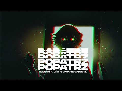 VRS X ROBSON - Popatrz (Prod. Jacaprodakszyn)