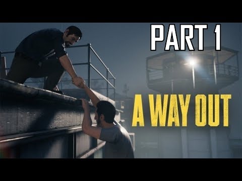 A Way Out Gameplay Walkthrough Part 1 Prison Break Guide PC PS4 Xbox One