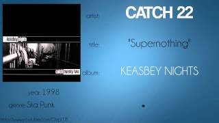 Catch 22 - Supernothing (synced lyrics)
