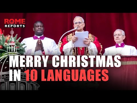 Pope’s surprise Merry Christmas greetings in 10 languages—Chinese, Arabic, Polish, German, Latin…