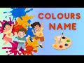 Colours name!!  learn colours for kids..