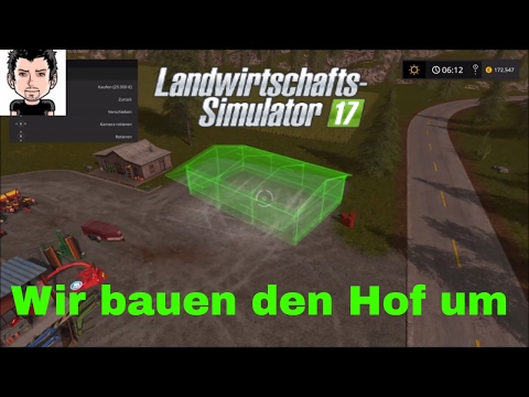LS 17 PS4 #33 Hofumbau mit neuen Gebäuden Landwirtschafts Simulator 17