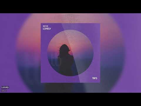 Setze - Lonely (Official)