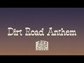Jason Aldean Dirt Road Anthem Lyrics