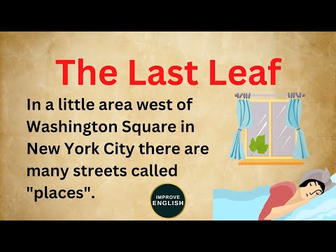 The Last Leaf | A Story in English | Improve English