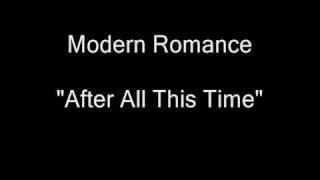 Modern Romance - After All This Time [HQ Audio]