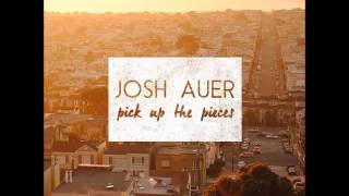 Josh Auer   Something&#39;s Different