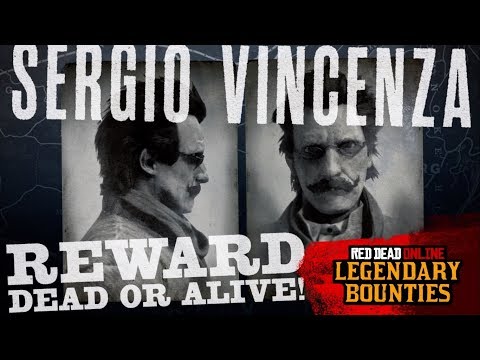 Red Dead Online Legendary Bounties : Sergio Vincenza
