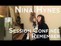 Session Confinée #054 - Nina Hynes - I Remember