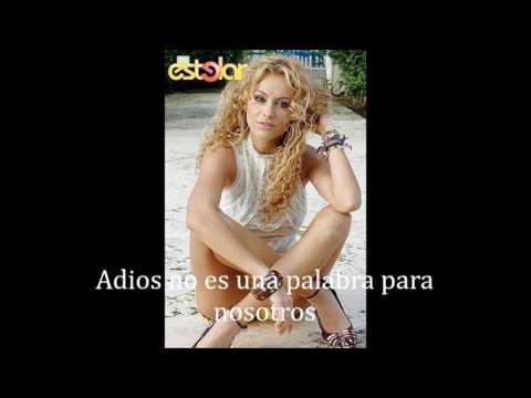 Paulina Rubio Don't Say Goodbye Lyrics