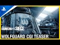 Tom Clancy’s Rainbow Six Siege - Wolfguard Squad Teaser Trailer | PS4 Games