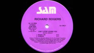 Richard Rogers - Can't Stop Loving You