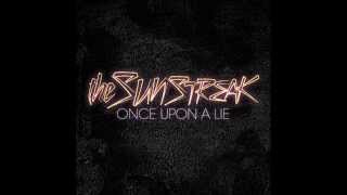 The sunstreak- Great with coma
