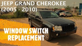 Jeep Grand Cherokee -  POWER WINDOW SWITCH REMOVAL / REPLACEMENT (2005 - 2010)