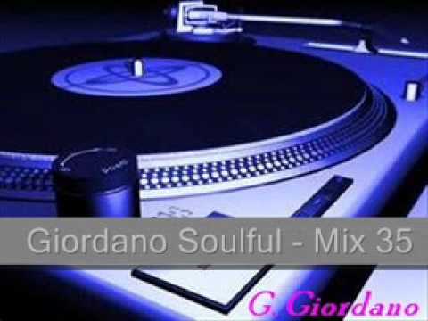 G Giordano - Soulful House Music Mix 35