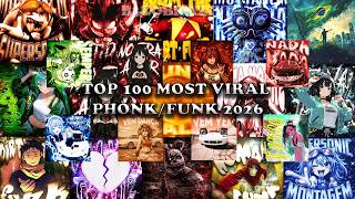 TOP 100 MOST VIRAL PHONK/FUNK 2026 🎵 PLAYLIST 🎵