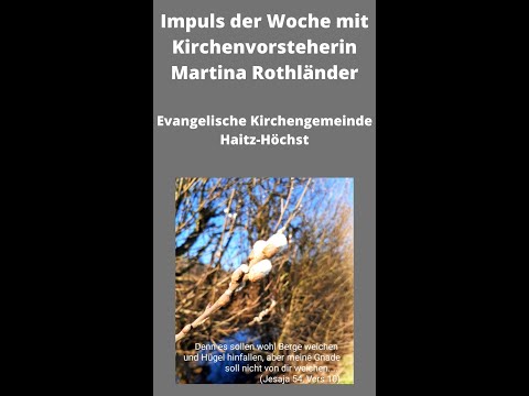 Impuls zur Woche mit Martina Rothländer
