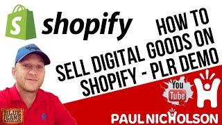 How To Sell Digital PLR Goods On Shopify - Training Tutorial For Beginners.