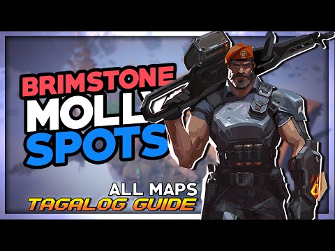 BRIMSTONE MOLLY SPOTS ALL MAPS TAGALOG GUIDE — BRIMSTONE TAGALOG GUIDE | VALORANT TAGLOG GUIDE