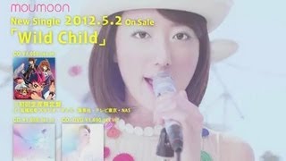 moumoon / 「Wild Child」 テレビ東京系列 「遊☆戯☆王ZEXAL」エンディング曲