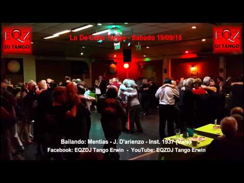 Lo De Celia Tango: Mentias - J. D'arienzo - Inst. 1937 (Vals)