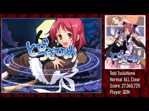 Tobi Tsukihime (とびつきひめ) - Normal ALL Clear [27,360,725]