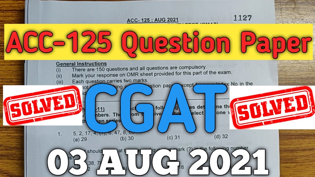 ACC-125 CGAT Question paper solved|ANSWER KEY and types of questions covered #acc #acc125