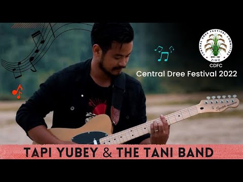 Tapi Yubey & The Tani Band | Biilyo Miido | Dree Festival Ziro 2022