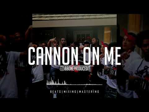 [FREE] Young Slobe x Bris x Mac J Type Beat - "Cannon On Me" (Prod @BoneProducedIt)