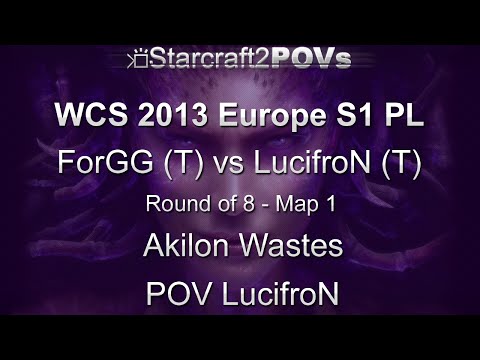 SC2 HotS - WCS 2013 EU S1 PL - ForGG vs LucifroN - Ro8 - Map 1 - Akilon Wastes - LucifroN