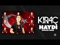 Kıraç - Haydi (Official Video) Kıraç - Haydi (Official Video)