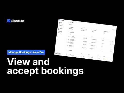 2.2 View and accept bookings
