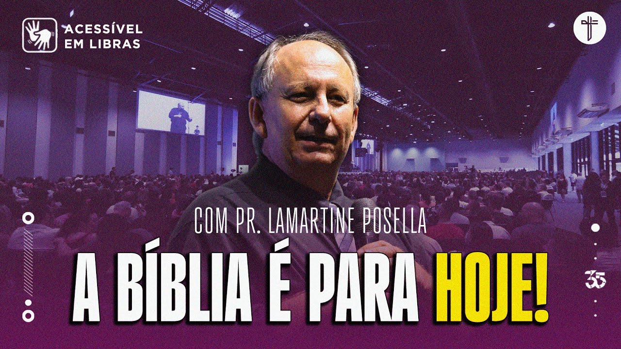 O LIVRO PARA TODAS AS ESTAÇÕES | Pr. Lamartine Posella | Acessível em Libras