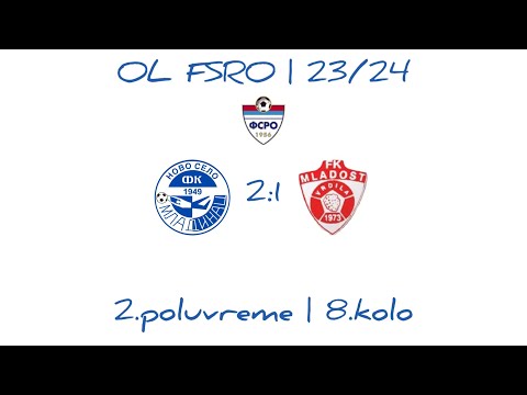 OL FSRO (8. kolo): FK Omladinac Novo Selo 2:1 FK Mladost Vrdila - 2. poluvreme