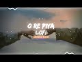 Ore Piya Lofi Edit | Cover - Arshman Naeem | #orepiya #trending  #lofi @ArshmanNaeem