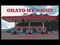 D-Hack - OHAYO MY NIGHT (Feat. PATEKO)
