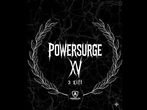 Powersurge XV - Session 2