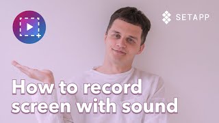 How to record screen with sound on Mac