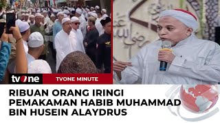 Download lagu Pelayat Penuhi Jalan Demi Antar Jenazah Habib Muhammad Bin Husein Alaydrus | tvOne Minute mp3