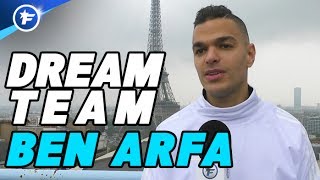 Le onze de rêve de Hatem Ben Arfa