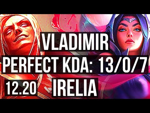 VLAD vs IRELIA (TOP) | 13/0/7, Legendary, 900K mastery | EUW Diamond | 12.20
