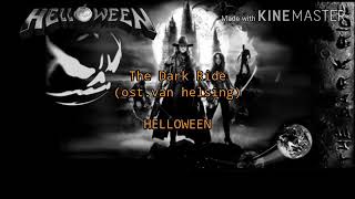 Helloween-The dark ride(Lyric)ost van helsing