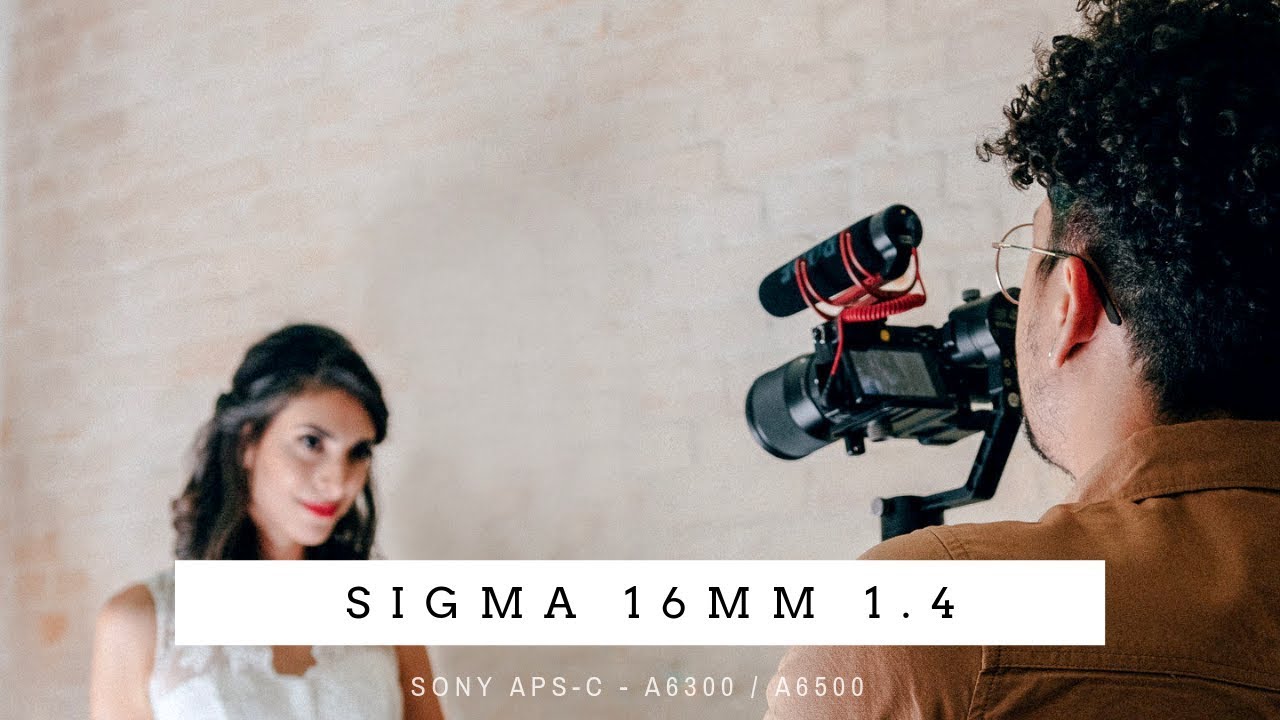 SIGMA 16MM 1.4 REVIEW A MELHOR LENTE PARA SONY A6300 A6500