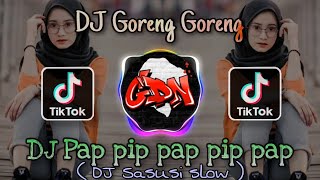 Download lagu DJ pap pip pap pip pap viral tik tok | dj viral tiktok terbaru 2022 | DJ goreng goreng mp3