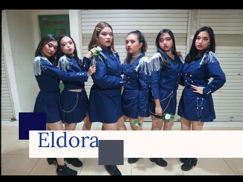 [200301] EVERGLOW (에버글로우) - Adios + Dun Dun Dance Cover by ELDORA