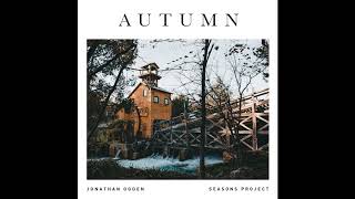 Jonathan Ogden - Autumn (Full EP)