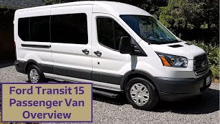 Ford Transit 15 Passenger Van Overview
